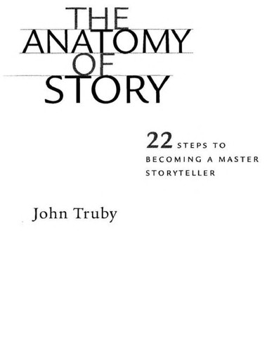 The Anatomy of Story